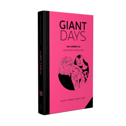 Giant Days 7 – Affronter le...