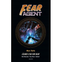 Fear Agent - Légendes d'un...