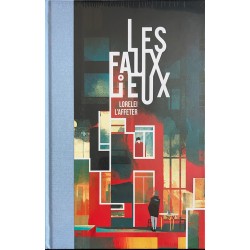 Les Faux Lieux