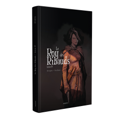 Le Roy des Ribauds – Livre IV